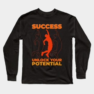 Unlock your potential Long Sleeve T-Shirt